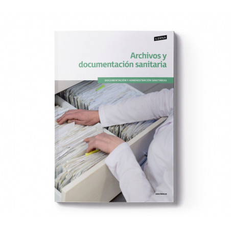 Material Didáctico Módulo 4: Archivos y documentación sanitaria