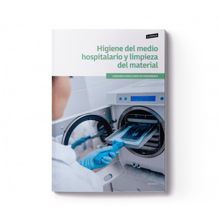 Material Didáctico Crédito 6: Higiene del medio hospitalario y limpieza del material