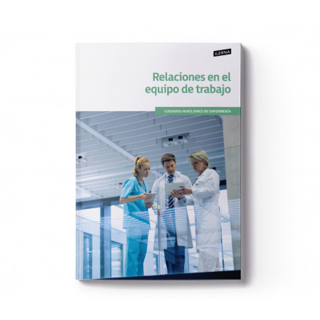 Material Didáctico Crédito 10: Relaciones en el equipo de trabajo