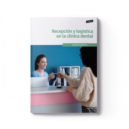 Material Didáctico Módulo 1: Recepción y logística en la clínica dental