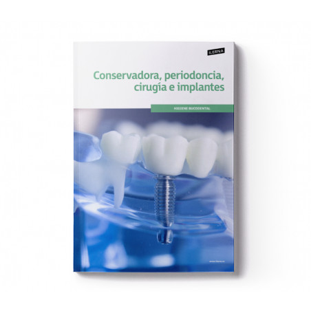Material Didáctico Módulo 7: Conservadora, periodoncia, cirugía e implantes