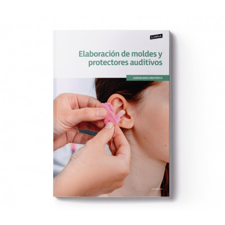 Material Didáctico Módulo 4: Elaboración de moldes y protectores auditivos