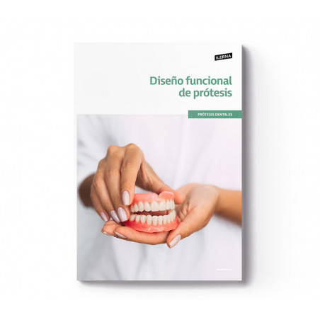 Material Didáctico Módulo 2: Diseño funcional de prótesis