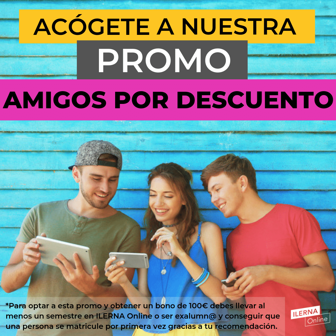 Recomienda ILERNA Online y obtendrás un bono de 100 euros como premio.