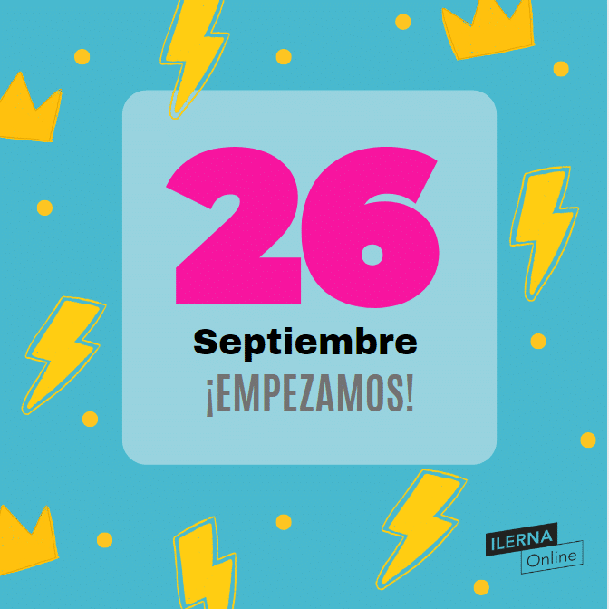 El inicio del nuevo curso y semestre de ILERNA Online es el 26 de septiembre